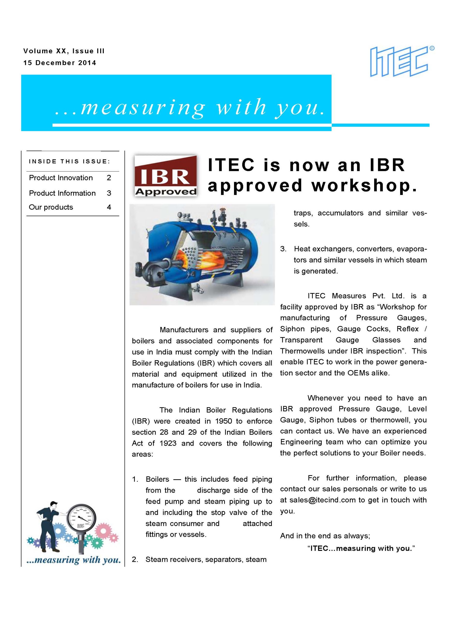 Read more about the article <p style="font-size:12px;">15 November 2014, Saturday</p>Newsletter : …measuring with you.